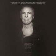 Review: TV Smith - Lockdown Holiday